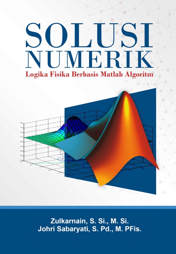 Solusi Numerik Logika Fisika Berbasis Matlab Alritm